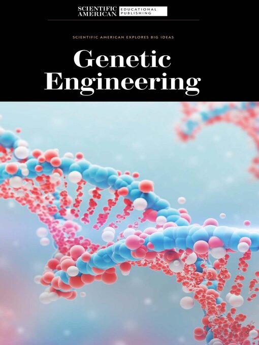 Title details for Genetic Engineering by Scientific American Editors - Available